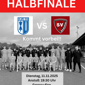 ***Halbfinale B1***
Unsere B1 steht im Halbfinale und trifft Dienstag auf die Mannschaft des FC Epe. Anstoß ist um... ***Halbfinale B1***
Unsere B1 steht im Halbfinale und trifft Dienstag auf die Mannschaft des FC Epe. Anstoß ist um...
