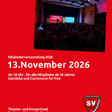 Save the Date: Unsere Generalversammlung 2026 steht an!
📅 Freitag, 13. November 2026
🕕 18:00 Uhr
📍 Theater- &... Save the Date: Unsere Generalversammlung 2026 steht an!
📅 Freitag, 13. November 2026
🕕 18:00 Uhr
📍 Theater- &...